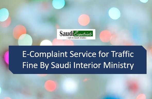 E Complaint Service For Traffic Fine By Saudi Interior