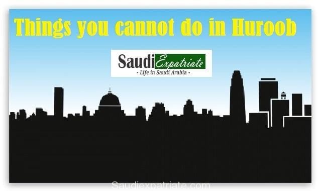 Things you Can't do if you're declared as Huroob-SaudiExpatriate