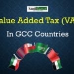 Value Added Tax (VAT) to be applied in GCC states Saudi Arabia
