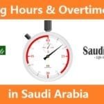 Working Hours & Overtime Policy in Saudi Arabia-SaudiExpatriate.com