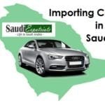 Importing a Car in Saudi Arabia (KSA)-SaudiExpatriate.com
