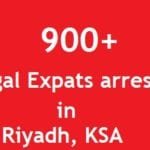 900+ Illegal Expatriates arrested in Riyadh in a day-SaudiExpatriate.com