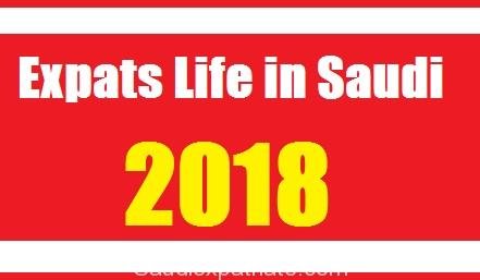 Expatriates Life in Saudi in 2018-SaudiExpatriate.com