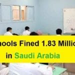 Schools Fined 1.8 Million Riyals for Labor regulation Violations-SaudiExpatriate.com