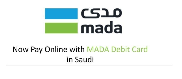Now Pay Online with your MADA Debit Card in Saudi-SaudiExpatriate.com