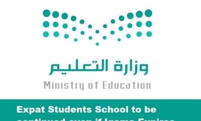 Expat Students School to be continued even if Iqama Expires