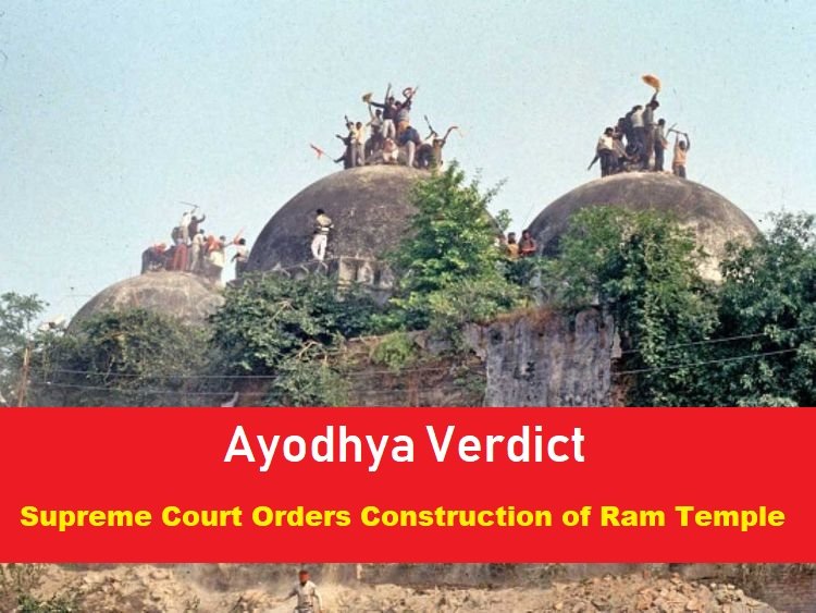 Ayodhya Verdict - Supreme Court Orders Construction of Ram Temple