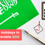 Public Holidays in Saudi Arabia 2022