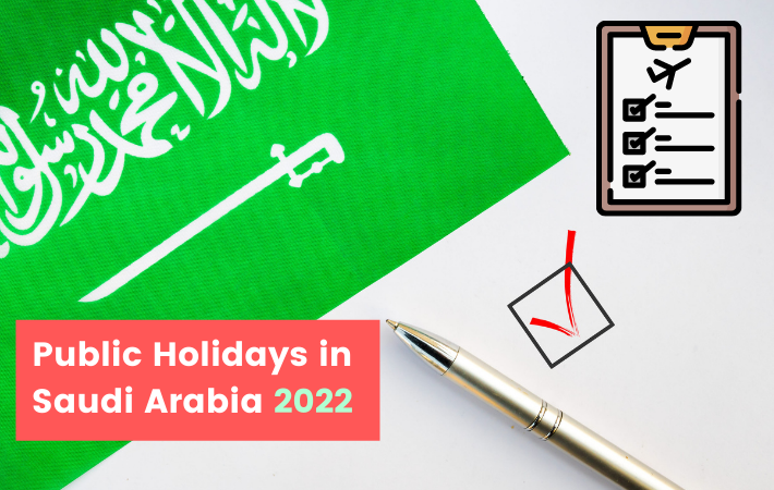 Public Holidays in Saudi Arabia 2022