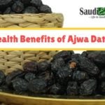 Health Benefits of Ajwa Dates in Hadith, Islam & Science