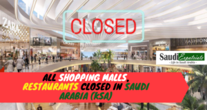 All Shopping Malls, Restaurants closed in Saudi Arabia (KSA)