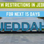 New Restrictions in Jeddah for next 15 Days
