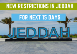 New Restrictions in Jeddah for next 15 Days