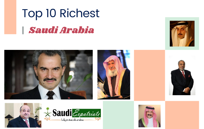 Top 10 Richest Top 10 Richest Billionaires in Saudi Arabia