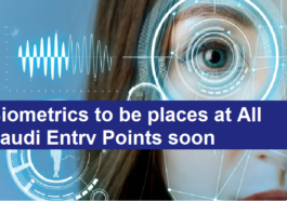 Biometrics to be places at All Saudi Entry Points soon-SaudiExpatriate.com