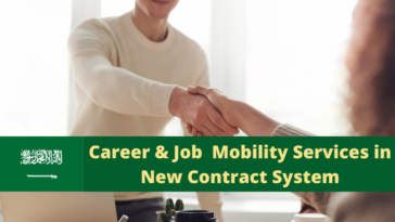 Career & Job Mobility Services in New Contract System-SaudiExpatriate.com