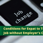 Conditions for Expat to Transfer Job without Employer's Consent