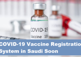 Registration system for COVID-19 Vaccination in Saudi Arabia soon-SaudiExpatriate.com