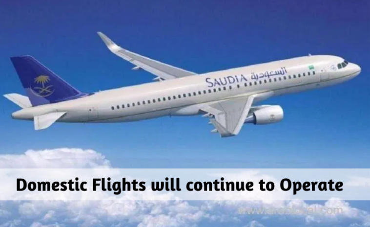 Saudi Airlines_ Domestic Flights will continue to Operate