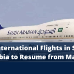 All International Flights in Saudi Arabia to Resume from March