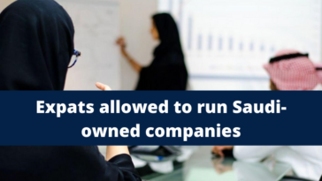 Expats allowed to run Saudi-owned companies - SaudiExpatriate.com