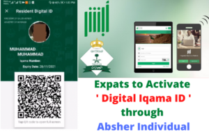 Expats to Activate Digital Iqama through Absher Individual - SaudiExpatriate.com