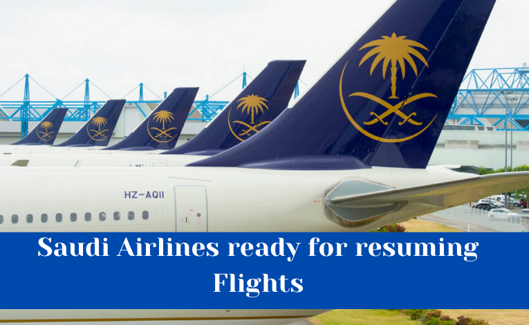 Saudi Arabian Airlines ready for resuming Flights - SaudiExpatriate.com