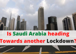 Is Saudi Arabia heading Towards another Lockdown - SaudiExpatriate.com