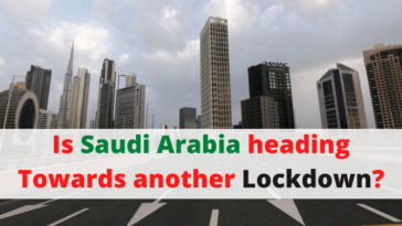 Is Saudi Arabia heading Towards another Lockdown - SaudiExpatriate.com