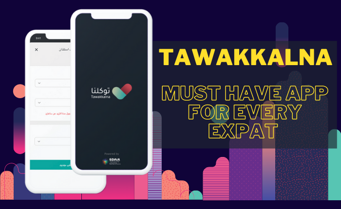 Tawakkalna - Must Have App for Every Expat in Saudi-SaudiExpatriate.com
