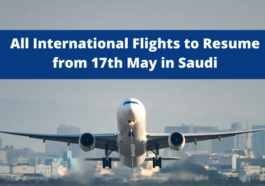 All International Flights to Resume from 17th May in Saudi-SaudiExpatriate.com