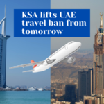 KSA lifts UAE travel ban from tomorrow