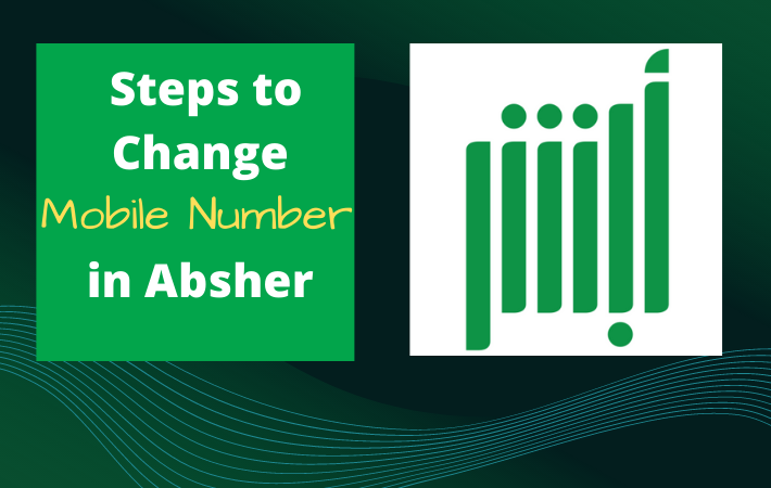 Steps to Change Mobile Number in Absher Services in Saudi Arabia