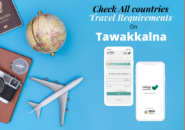 Tawakkalna App: All countries Travel Requirements can be checked
