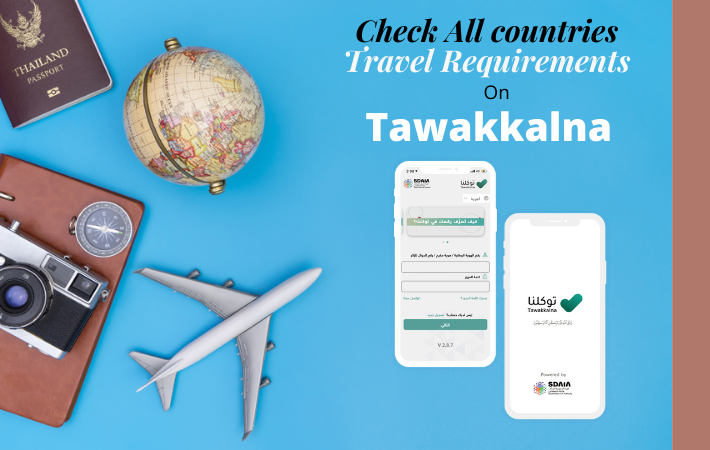 Tawakkalna App: All countries Travel Requirements can be checked