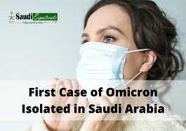 First Case of Omicron Isolated in Saudi Arabia