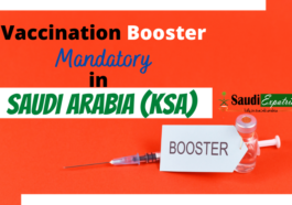 Vaccination Booster Mandatory in Saudi Arabia (KSA)