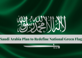 Saudi Arabia Plan to Redefine National Green flag