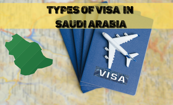 Types-of-Visa-in-Saudi-Arabia